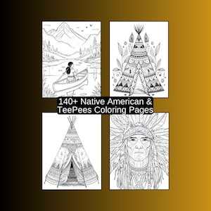 140 Native American Coloring Pages, Teepee, Feathers (Digital Download)