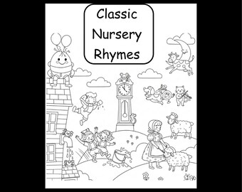 Nursery Rhymes Coloring Book, Classic Rhymes, Printable Pages (Digital Download)