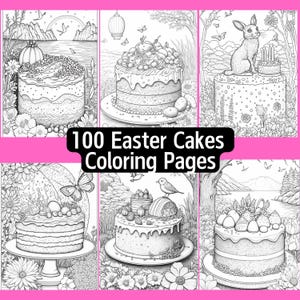 100 Easter Cakes Coloring Pages, Printable, Instant Download, Digital, Christmas, Cake, Rabbit, Bunny, Egg, Tree, Pie, Dessert, Butterfly