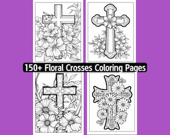 Floral Crosses Coloring Pages, 150+ Designs (Digital Download)