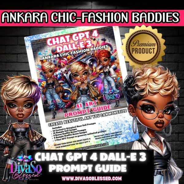 Ankara Chic-Fashion Baddies Chat GPT 4 DALL-E 3 Prompt Guide