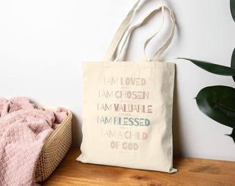 Christian Tote Bag I Am Loved Chosen Valuable Blessed Child of God Scripture Cotton Canvas Bag Faith Gift for Women or Teens