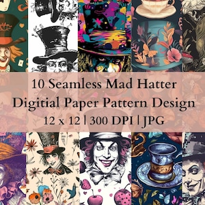 10 Seamless Mad Hatter Digital Transfer Paper, Adjustable Repeating Print Pattern, Graphic Design Wallpaper High Res Art Texture Template