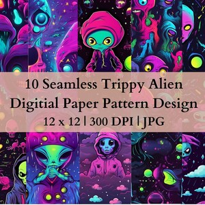 Peut inclure: Un motif de papier numérique présentant dix illustrations d'aliens trippants sans couture. L'œuvre d'art présente des couleurs vives, notamment du rose, du violet et du sarcelle, avec des figures d'aliens et des éléments cosmiques. Le texte indique "10 Seamless Trippy Alien Digital Paper Pattern Design 12 x 12 | 300 DPI | JPG."