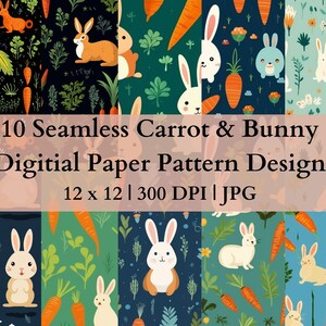 Könnte beinhalten: Zehn digitale Papiermuster mit nahtlosem Design von Karotten und Hasen. Die Muster sind in verschiedenen Farben, darunter Grün, Blau und Orange. Die Muster sind 30,48 cm x 30,48 cm groß und haben 300 DPI.