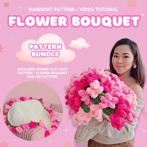 May include: A pink and white flower bouquet made of yarn. The image also includes a round play mat with pink flowers and the text "FLOWER BOUQUET" and "PATTERN BUNDLE".