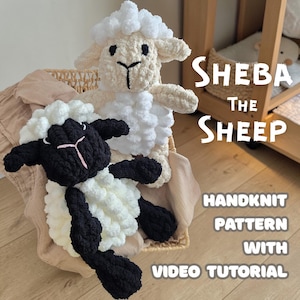 Sheba the Sheep Handknit Pattern With Video Tutorial | Plushie | Snuggler Lovey | Weighted Plushie