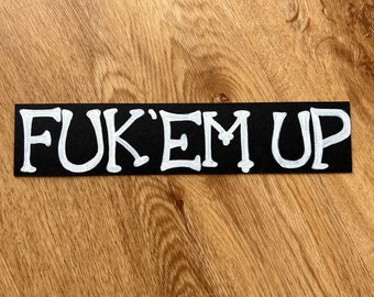 FUK EM UP Sticker | James Hetfield Gitarren-Aufkleber | Metallica 1989 | Insbesonders Mx220