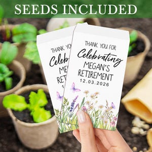 Thank You for Celebrating Retirement Seed Packets, Personalized Retirement Party Favor Wildflower Seed Packets, Nurse Retirement Seed Favors