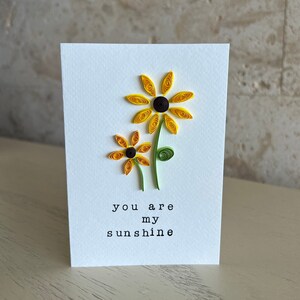 Arte em papel 3D Girassóis, papel Quilled + Cartão de felicitações floral pintado à mão - VOCÊ é meu SOL