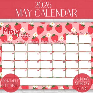 Peut inclure: Calendrier de mai 2026 imprimable avec un motif de fraises et de marguerites. Le calendrier a un fond rose et présente les jours de la semaine, les dates et le texte "Printable Fillable" et "Sunday Monday Start."