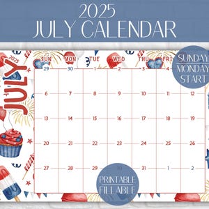 July 2025 Calendar Printable Fillable July Calendar 2025 Fourth of July Calendar July Planner 2025 Summer Planner 2025 Wall Summer Calendar