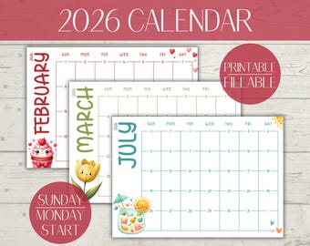 May include: A printable 2026 calendar featuring monthly layouts for February, March, and July. Each month has a unique design with illustrations of a cupcake, a tulip, and a refreshing drink. The calendar starts on Sunday and is fillable.
