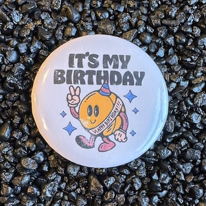 It&#39;s My Birthday Button