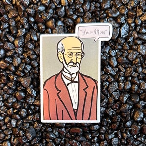 Freud &quot;Your Mom&quot; Sticker