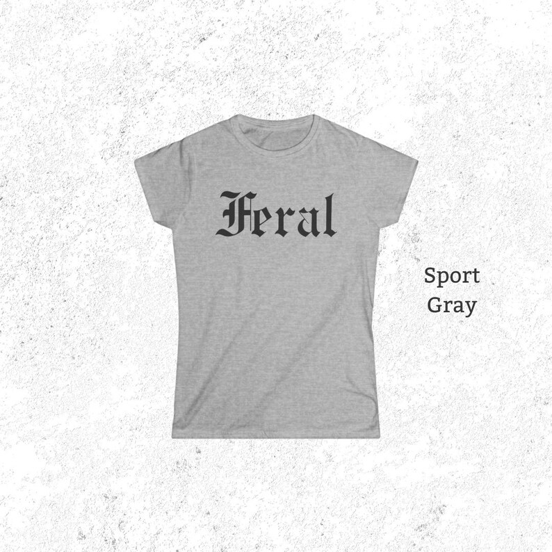 Feral Women's Tee, Feral T-Shirt, Women's Shirt image 8