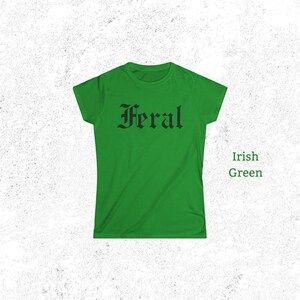 Feral Women's Tee, Feral T-Shirt, Women's Shirt image 3