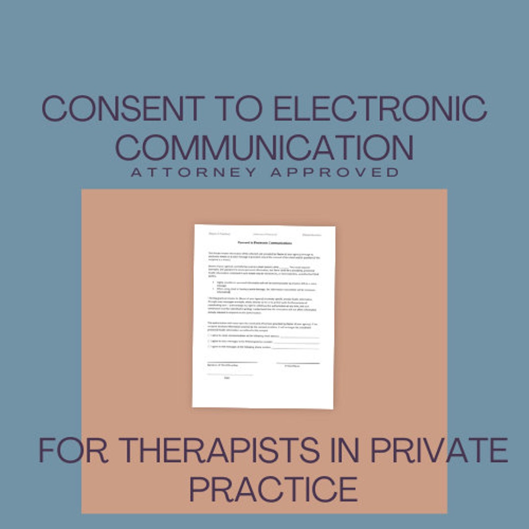 Consent to Electronic Communication - Paperwork for Therapists in ...