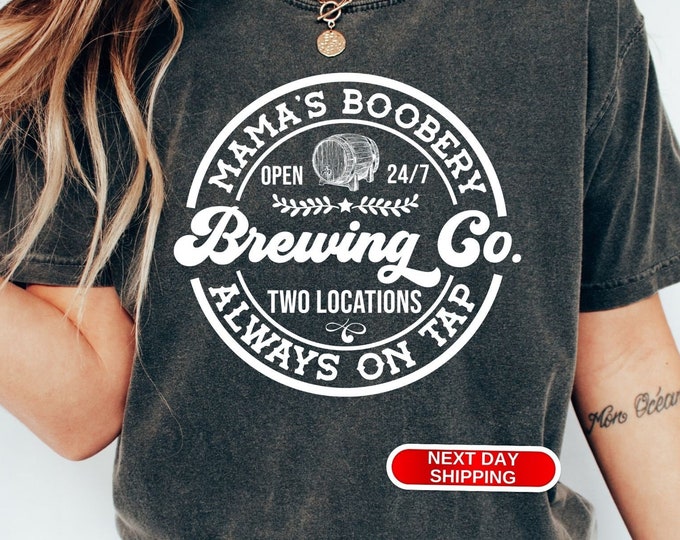 Brewing Co Shirt, Funny Breastfeeding Crewneck Tee, Mamas Boobery Pullover, New Mom Top, Mother's Day Gift, Pregnancy Clothes, New Mommy