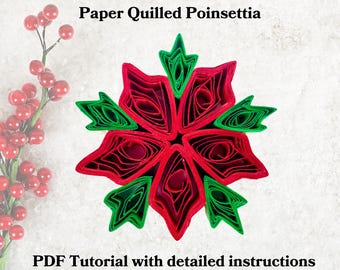 Tutorial de flor de Pascua en filigrana: Flor navideña de papel (Patrón en PDF)