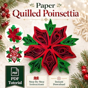 Paper Quilled Poinsettia PDF Tutorial, Christmas Quilling Pattern, Festive Paper Flower Ornament, Instant Digital Download
