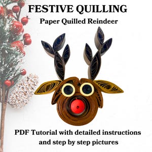 Festive Quilling Reindeer PDF Tutorial – How to Make Paper Quilled Christmas Ornaments, Step-by-Step Holiday Craft Guide