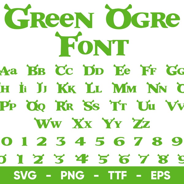 Green Ogre Font SVG, Green Ogre Font Svg Files for Cricut and Silhouette, Green Ogre Alphabet ttf, png, eps, svg Digital Download