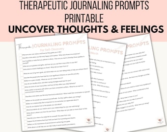 May include: Printable journaling prompts for self-discovery, self-worth, and daily life. The prompts are designed to help uncover thoughts and feelings. The pages are decorated with floral designs.