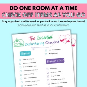 do one room at a time, check off items as you go, stay organized and focused as you tackle each room in your house, download and print as much as you want