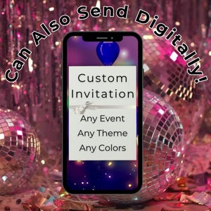 Custom Invitations- Any Event| Birthday Invitations | Bridal Invitations | Baby Shower Invitations | Graduation Invitation- Announcement