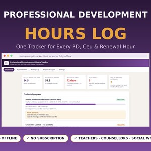 Op de afbeelding: Een digitale interface voor het bijhouden van professionele ontwikkelingsuren op een paarse achtergrond. De tekst luidt Professional Development Hours Log, One Tracker for Every PD, Ceu & Renewal Hour, 100% Offline, No Subscription, Teachers, Counsellors, Social Workers.