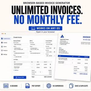 Puede incluir: Una interfaz de generador de facturas basada en navegador con el texto UNLIMITED INVOICES. NO MONTHLY FEE. WORKS ON ANY OS. La pantalla muestra un formulario de creación de facturas digitales con detalles comerciales y una factura PDF.