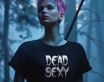 Död sexig goth-t-shirt | Mörk humor, vampyrkläder