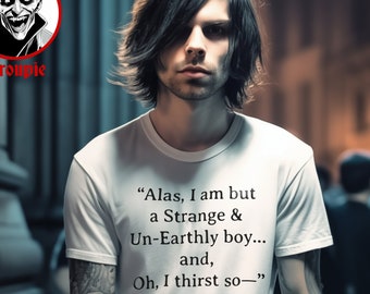 Gothic Vampire Quote T-Shirt | Dark Academia Vampcore Apparel