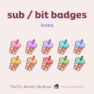 May include: Set of nine digital badges featuring cartoon illustrations of boba tea in various colors. The badges are available in three sizes: 72x72 pixels, 36x36 pixels, and 18x18 pixels. The text "sub / bit badges" and "boba" are displayed above the badges. The text "HULYOP.MY" is displayed below the badges.