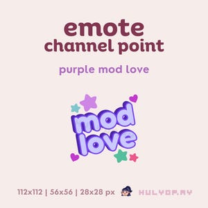 Purple Mod Love | Emotka Twitch | Punkt kanału | Emotka tekstowa | Mods | Serca | Gwiazdy | Discord | YouTube | Grafiki strumieniowe | Zasoby strumieniowe