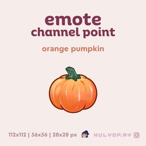 Orange Pumpkin | Channel Point | Twitch Emote | Fall Autumn | Halloween | Winter Squash | Cute Icon | Discord | YouTube | Redeem | Streaming
