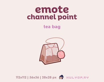 Mensaje/emoticono de bolsita de té para Twitch, Discord y YouTube (descarga digital)