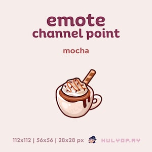 Puede incluir: Una ilustración de dibujos animados de una bebida de café mocha con crema batida, un chorrito de caramelo y un palito de chocolate. El texto "emote channel point mocha" está por encima de la bebida.
