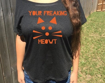 Your freaking meowt funny halloween shirt