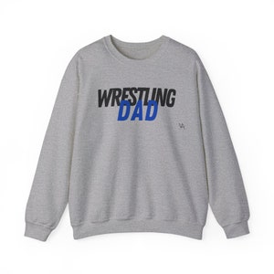 Wrestling Dad Crewneck Sweatshirt, Personalized Wrestling Gift