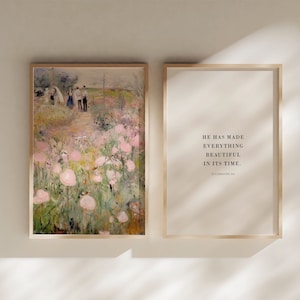 May include: A framed print with a painting of a field of pink flowers and a group of people walking in the distance. The second frame has a quote from Ecclesiastes 3:11, "He has made everything beautiful in its time."
