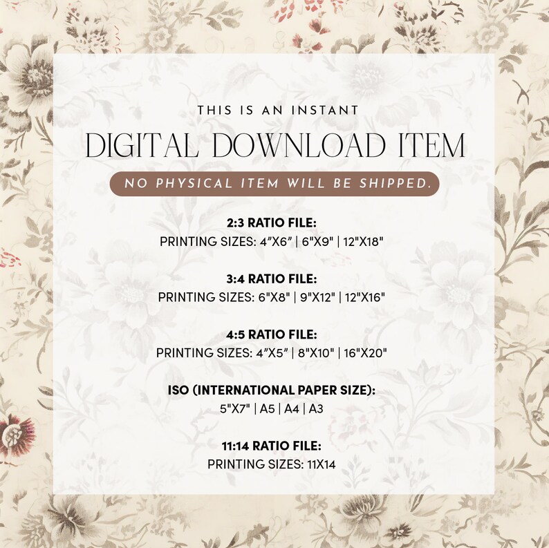 Puede incluir: Art&iacute;culo de descarga digital con texto: "THIS IS AN INSTANT DIGITAL DOWNLOAD ITEM. NO PHYSICAL ITEM WILL BE SHIPPED." Incluye tama&ntilde;os de impresi&oacute;n para proporciones 2:3, 3:4, 4:5, ISO y 11:14, con tama&ntilde;os en cm.