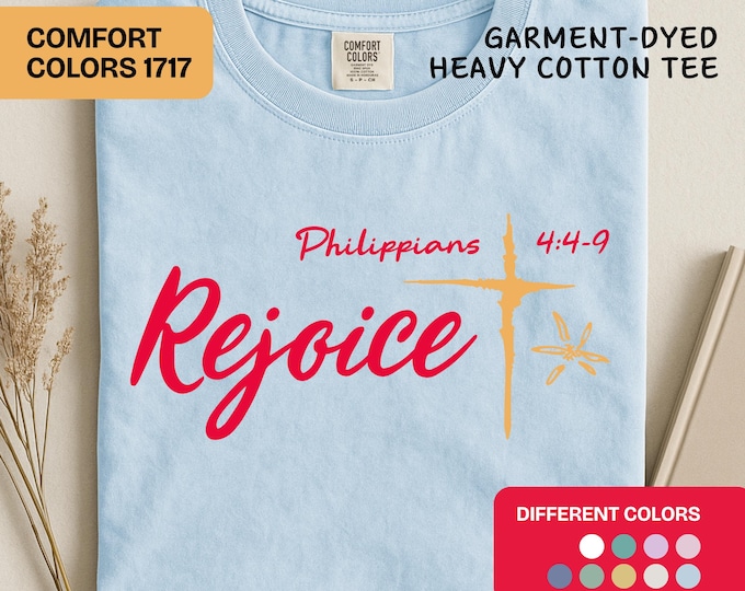 Featured listing image: Rejoice Comfort Colors Tee