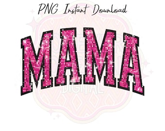 Sparkly Hot Pink Mama Shirt Design PNG Instant Download 300DPI sublimatie DTF