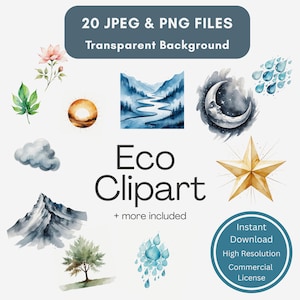 May include: A collection of watercolor clipart elements, including a golden star, a crescent moon, a mountain range, and floral and nature-themed illustrations. The text reads "Eco Clipart" and "20 JPEG & PNG FILES Transparent Background". Includes a commercial license.