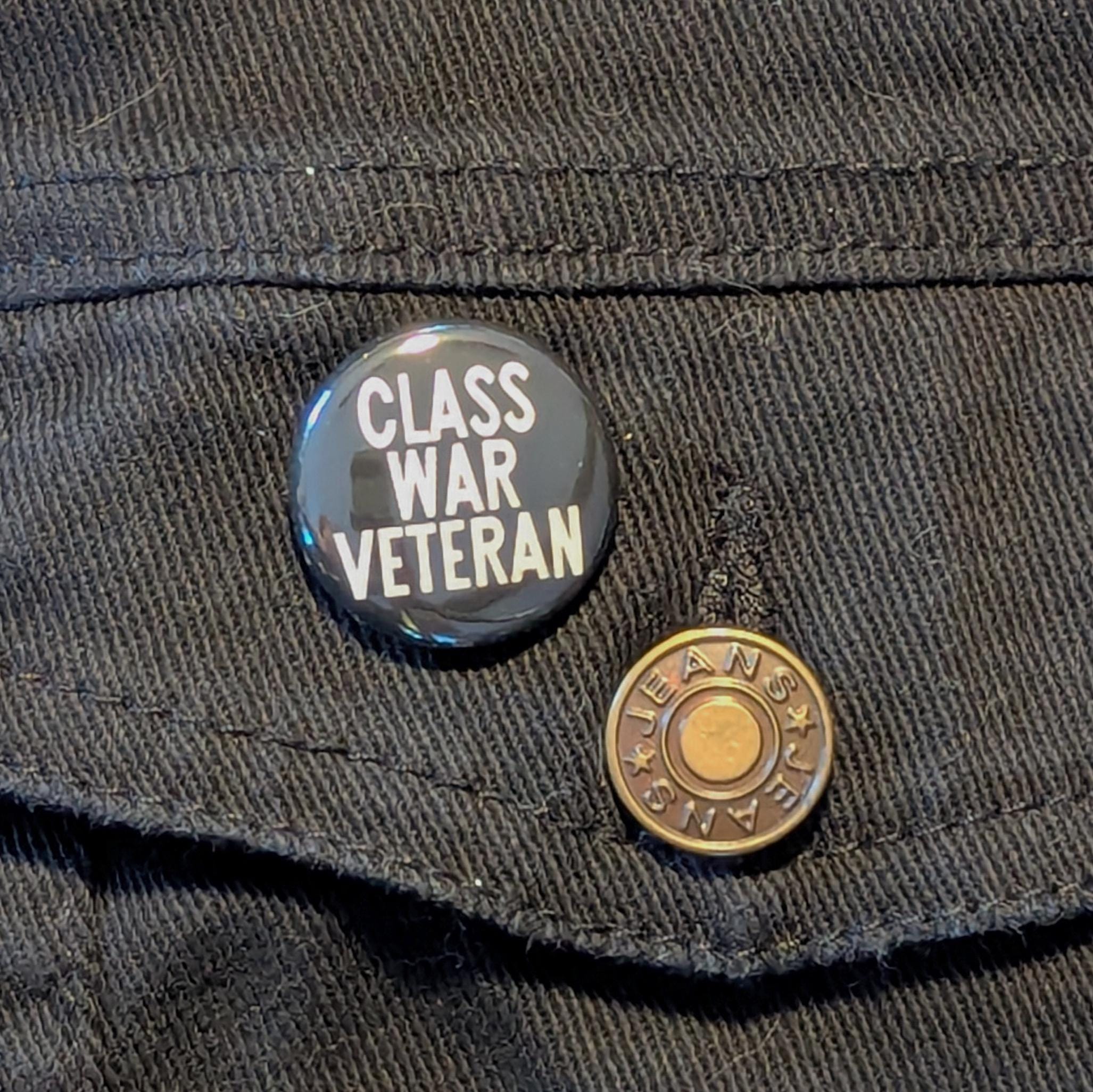 Class War Pins – Political Protest 1