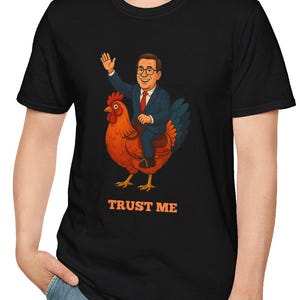 T-shirt unisexe Chicken Rider Trust Me | T-shirt graphique amusant, cadeau pour un fermier, tenue décontractée, chemise humoristique originale, cadeau d'anniversaire