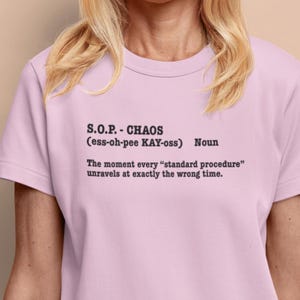 SOP Chaos Tech T-Shirt, IT Support Tee, SysAdmin Humor Shirt, DevOps Gift, Workplace Sarcasm Tee for Tech Pros, Unisex Tee