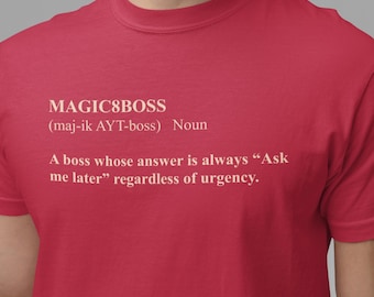 MAGIC8BOSS Shirt Lustige Boss Humor T-Shirt für Büroangestellte & Firmenleben Geschenk